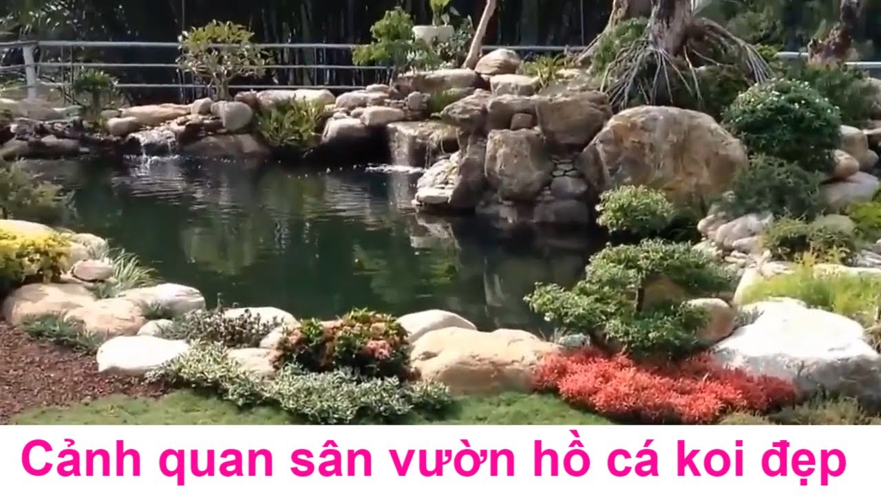 Cảnh quan sân vườn hồ cá koi đẹp ngoài trời