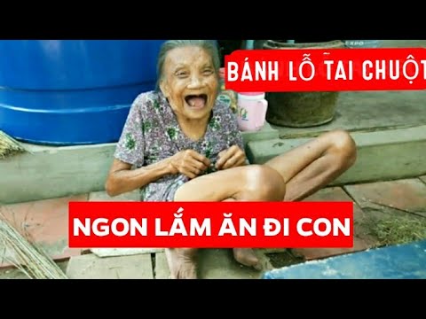 CỤ MỊNH LẦN ĐẦU ĐÃI BÁNH LỖ TAI CHUỘT ĂN QUÁ ĐÃ / Sống Yêu Thương #92 l HMT