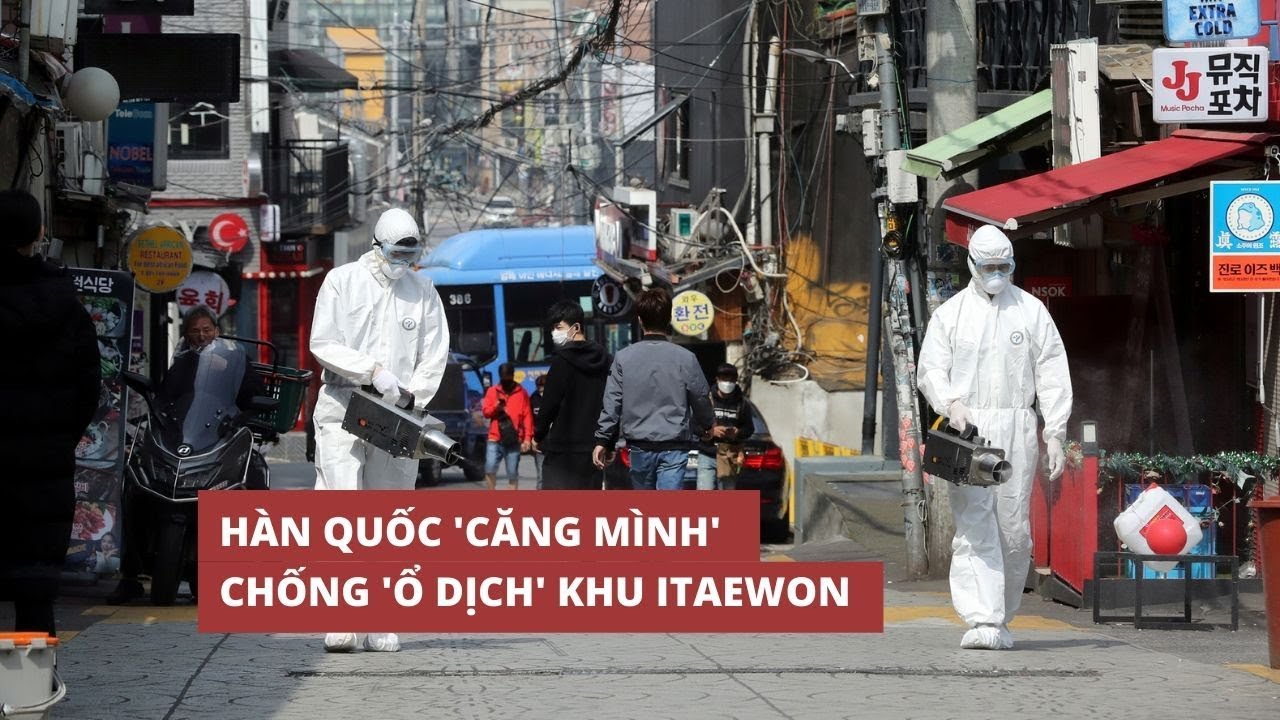 Hàn Quốc ngăn nguy cơ làn sóng Covid-19 thứ hai sau chùm lây nhiễm Itaewon