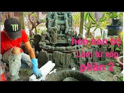 Tập 248 làm hòn non bộ sân vườn nhà nghèo phần 2 ideas from porous cement sand