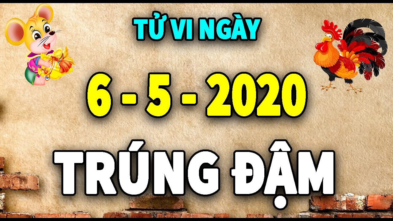 Tử Vi Hàng Ngày 6/5/2020 Chỉ Rõ Con Giáp Số TRÚNG TO Nhận Thưởng Lớn - Giàu Bất Ngờ