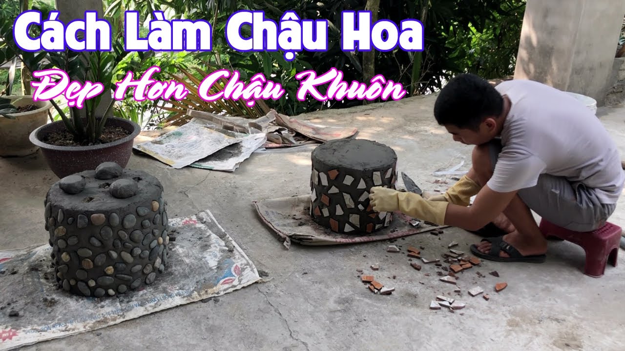 Hướng Dẫn Cách Làm Chậu Cây Cảnh Ốp Gạch Hoa Đẹp Hơn Chậu Khuôn - Make Beautiful Cement Pot