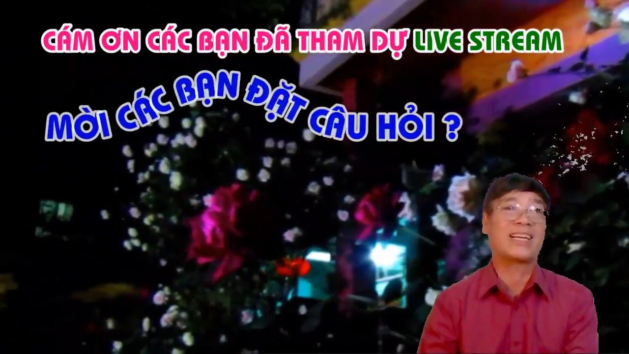 TRUNG HOA HỒNG -  LIVE STREAM TRỰC TUYẾN CHỦ ĐỀ : CẮT CÀNH HOA HỒNG ĐỂ NỞ HOA ĐÚNG TẾT NGUYÊN ĐÁN  .