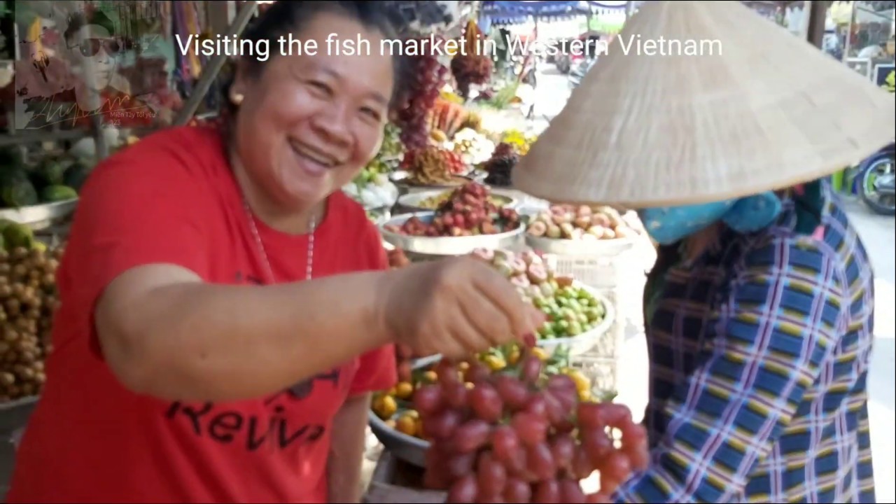 THAM QUAN CHỢ TƯƠI SỐNG CHI LĂNG /VISIT THE WEST FISH MARKET IN VIETNAM.